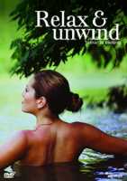 Cover for Relax &amp; Unwind - Music In Motion (DVD) (2006)