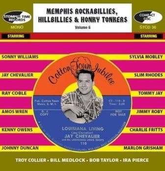 Memphis Rockabillies. Hillbillies & Honky Tonkers Volume 6 - V/A - Muziek - STOMPER TIME RECORDS - 5024620113617 - 11 november 2016
