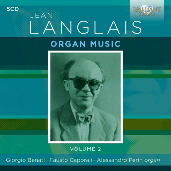 Giorgio Benati & Fausto Caporali & Alessandro Perin · Jean Langlais Organ Music Volume 2 (CD) (2024)