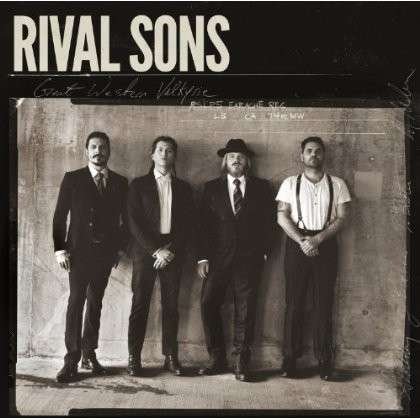 Cover for Rival Sons · Great Western Valkyrie (CD) [Digipak] (2014)