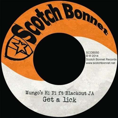 Get a Lick - Mungos Hi Fi - Music - SCOTC - SCOTCH BONNET - 5055300383617 - December 16, 2014