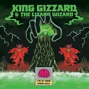 Cover for King Gizzard and The Lizard Wizard · I'm in Your Mind Fuzz (LP) [Standard edition] (2014)