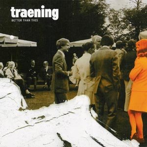 Cover for Traening · Better Than This (CD) (2005)