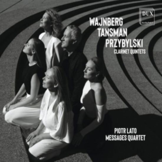 Cover for Messages Quartet / Piotr Lato · Clarinet Quintets By Wajnberg / Tansman &amp; Przybylski (CD) (2024)