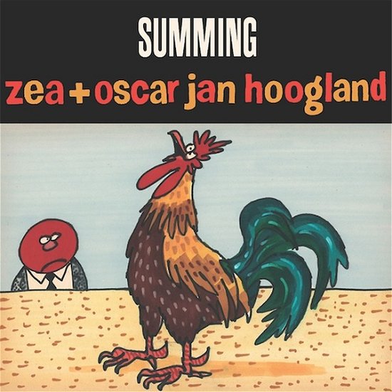 Cover for Zea &amp; Oscar Jan Hoogland · Summing (CD) (2020)