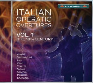 Italian Operatic Overtures 1 - Cherubini / Leo / Paisiello / Malgoire / Sardelli - Musikk - DYNAMIC - 8007144077617 - 24. juni 2016