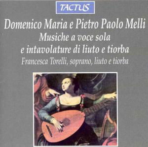 Musiche a Voce Sola E Intavola - Melli - Música - TACTUS - 8007194100617 - 1996