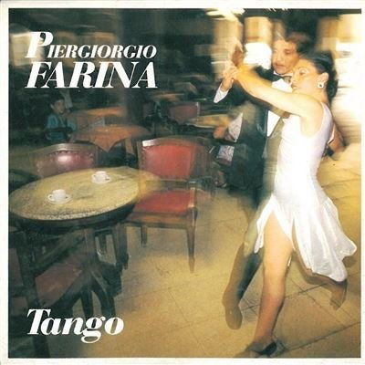 Tango - Piergiorgio Farina  - Muzyka -  - 8011570002617 - 