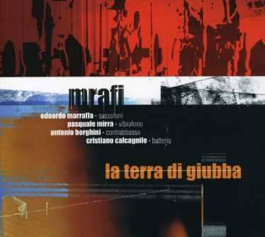 Mrafi · Terra Di Giubba (CD) (2010)