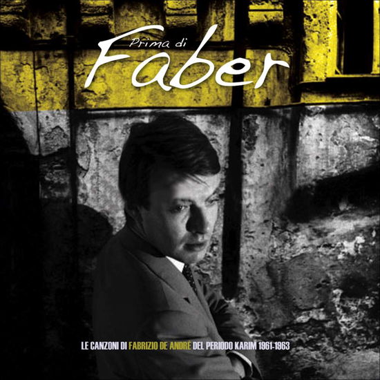 Cover for Fabrizio De Andre · Fabrizio De Andre' - Prima Di Faber (10&quot;)