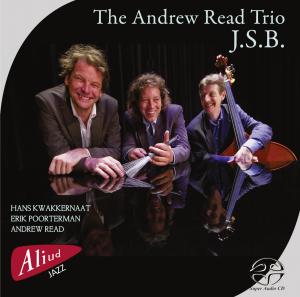 J.S.B. - Piano / Drums And Double Bass - Andrew Read Trio - Muziek - ALIUD RECORDS - 8717775550617 - 4 maart 2011