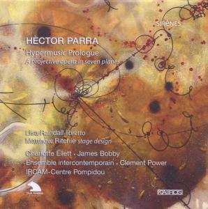 Cover for Parra / Ellett / Bobby / Eic Electronics / Power · Hypermusic Prologue (Complete) (CD) (2010)