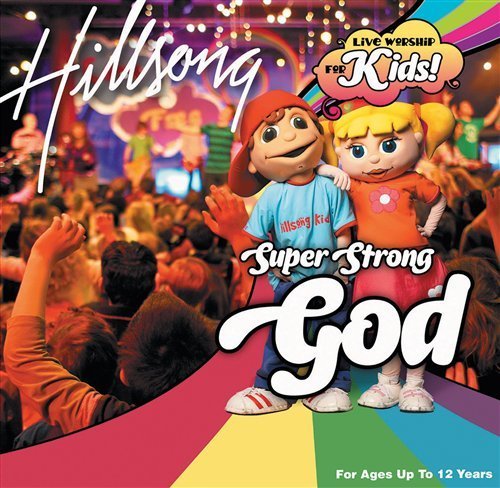Cover for Hillsong Kids · Super Strong God (CD) (2012)