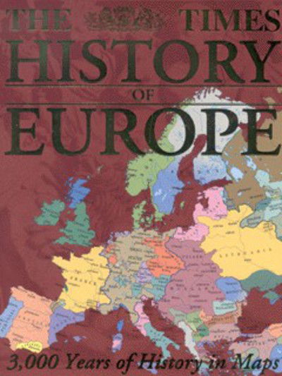 Cover for Mark Almond · The &quot;Times&quot; History of Europe (Paperback Book) (2001)