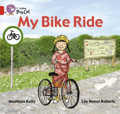 Cover for Maoliosa Kelly · My Bike Ride: Band 02a/Red a - Collins Big Cat (Paperback Bog) (2006)