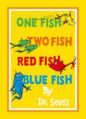 Cover for Dr. Seuss · One Fish, Two Fish, Red Fish, Blue Fish (Taschenbuch) [60th Anniversary edition] (2011)