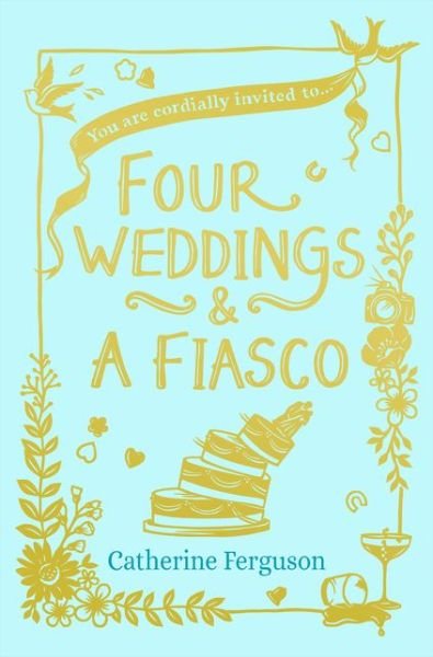 Cover for Catherine Ferguson · Four Weddings and a Fiasco (Paperback Bog) (2016)