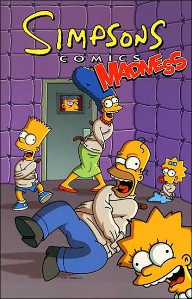 Cover for Matt Groening · Simpsons Comics Madness (Simpsons Comic Compilations) (Paperback Book) [Cmc edition] (2003)