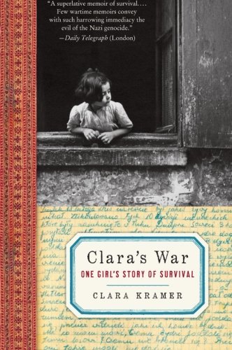 Cover for Stephen Glantz · Clara's War: One Girl's Story of Survival (Pocketbok) (2010)