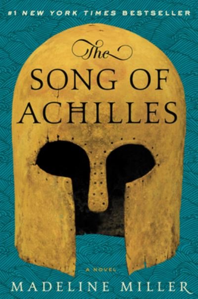 Cover for Madeline Miller · The Song of Achilles: A Novel (Innbunden bok) [1st edition] (2012)