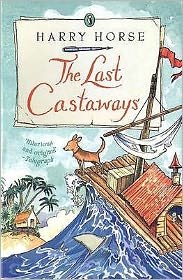 Cover for Harry Horse · The Last Castaways (Paperback Book) (2003)