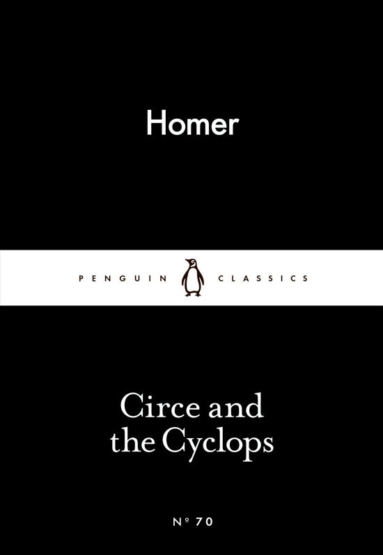 Cover for Homer · Circe and the Cyclops - Penguin Little Black Classics (Paperback Book) (2015)