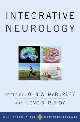 Cover for Integrative Neurology - Weil Integrative Medicine Library (Taschenbuch) (2020)