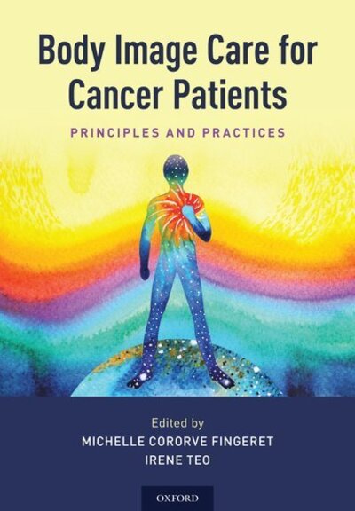 Cover for Body Image Care for Cancer Patients: Principles and Practice (Hardcover bog) (2018)