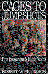 Cover for Robert Peterson · Cages to Jump Shots (Paperback Book) (1991)