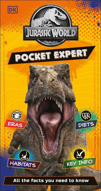 Jurassic World Pocket Expert: All the Facts You Need to Know - Pocket Expert - Catherine Saunders - Books - Dorling Kindersley Ltd - 9780241531617 - September 1, 2022