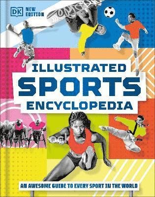 Cover for Dk · Illustrated Sports Encyclopedia: The Ultimate Guide to Sports from Around the World (Innbunden bok) (2023)
