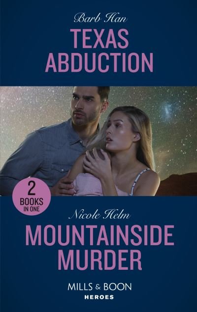 Cover for Barb Han · Texas Abduction / Mountainside Murder: Texas Abduction (an O'Connor Family Mystery) / Mountainside Murder (A North Star Novel Series) (Paperback Book) (2021)