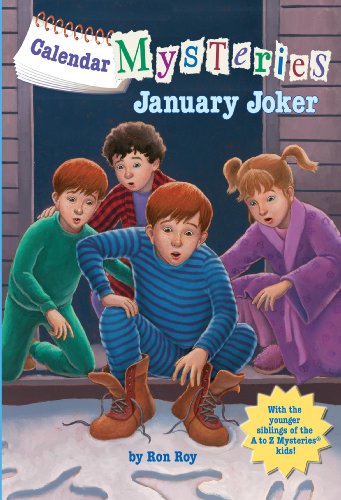 Calendar Mysteries #1: January Joker - Calendar Mysteries - Ron Roy - Bücher - Random House USA Inc - 9780375856617 - 22. Dezember 2009