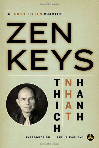 Cover for Thich Nhat Hanh · Zen Keys: a Guide to Zen Practice (Pocketbok) [Reissue edition] (1994)