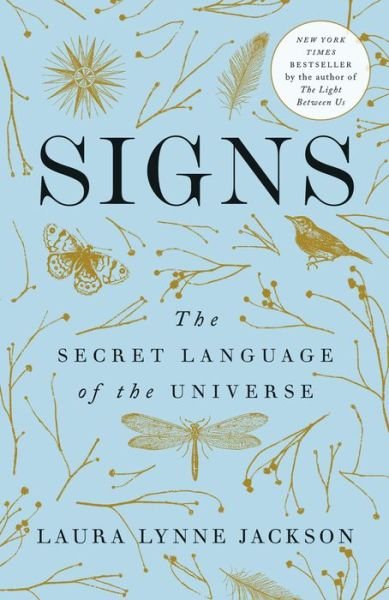 Cover for Laura Lynne Jackson · Signs: The Secret Language of the Universe (Taschenbuch) (2020)