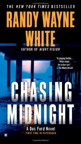 Cover for Randy Wayne White · Chasing Midnight (A Doc Ford Novel) (Paperback Book) [Reprint edition] (2013)