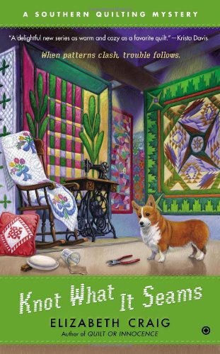 Cover for Elizabeth Craig · Knot What It Seams: A Southern Quilting Mystery - Southern Quilting Mystery (Paperback Book) (2013)