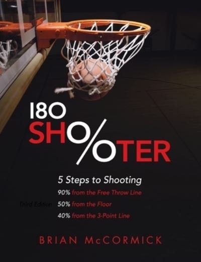 Cover for Brian McCormick · 180 shooter (Bog) [3rd edition] (2008)