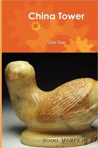 Cover for Sha Yan · China Tower (Taschenbuch) (2010)