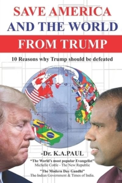 Cover for Ka Paul · Save America And The World From Trump (Pocketbok) (2020)