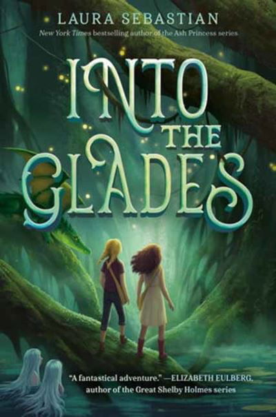 Cover for Laura Sebastian · Into the Glades (Paperback Bog) (2023)