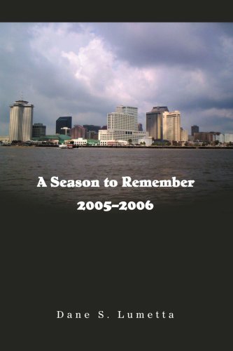 Cover for Dane Lumetta · A Season to Remember 2005-2006 (Paperback Book) (2006)