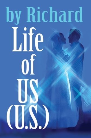 Cover for By Richard · Life of Us (U.s.) (Hardcover Book) (2004)