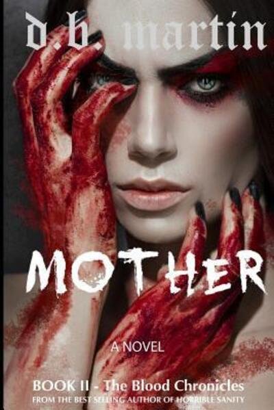 Cover for D B Martin · Mother (Paperback Book) (2017)