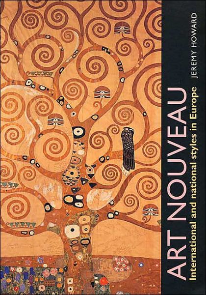 Art Nouveau - Jeremy Howard - Książki - Manchester University Press - 9780719041617 - 5 grudnia 1996