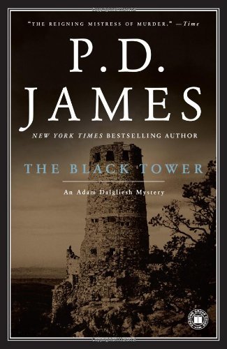 Cover for P. D. James · The Black Tower (Adam Dalgliesh Mystery Series #5) (Pocketbok) (2001)
