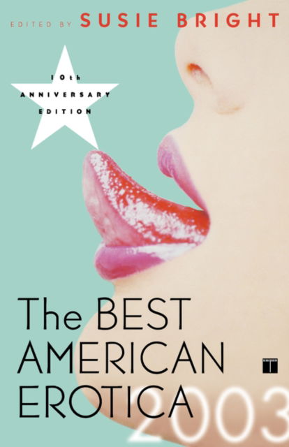 Cover for Susie Bright · The Best American Erotica (Paperback Book) [10th Anniversary edition] (2003)