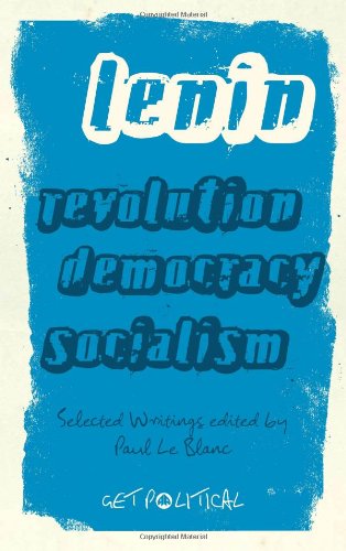 Cover for V. I. Lenin · Revolution, Democracy, Socialism: Selected Writings of V.I. Lenin - Get Political (Gebundenes Buch) (2008)