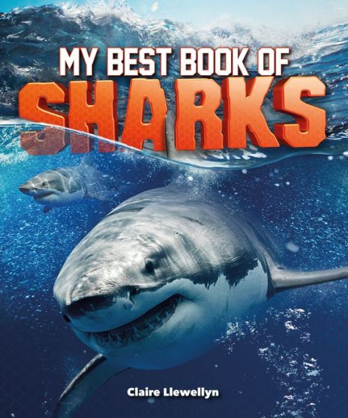 Cover for Claire Llewellyn · My Best Book of Sharks - The Best Book of (Paperback Book) (2018)