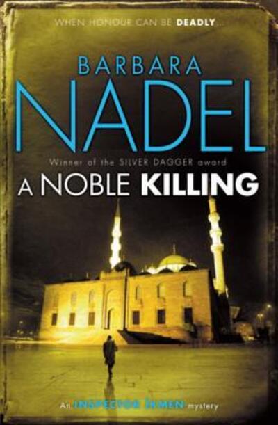 Cover for Barbara Nadel · A Noble Killing (Paperback Book) (2011)